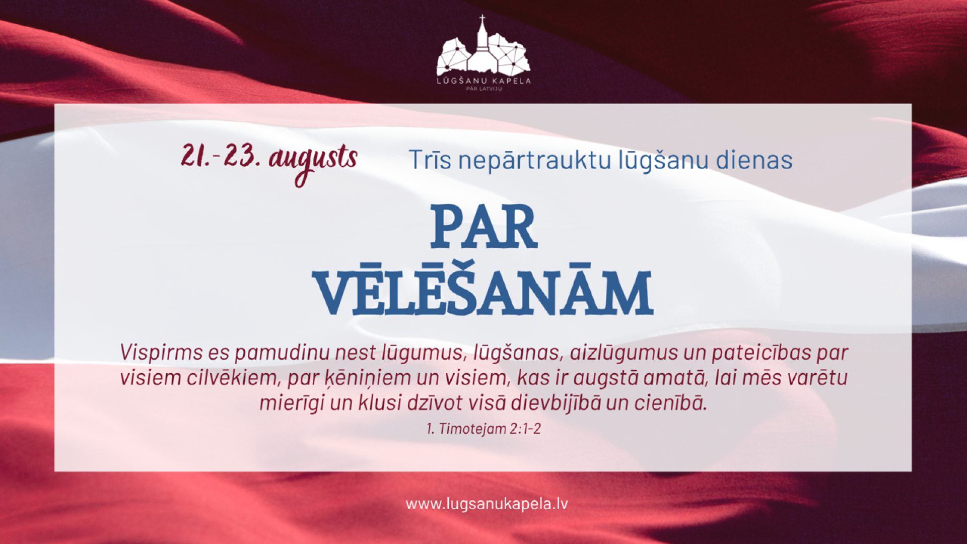 Augusta lūgšanu ķēde PAR VĒLĒŠANĀM